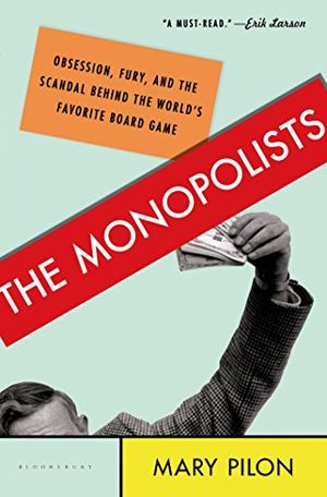 Making Monopoly, the fascinating history of the world's most