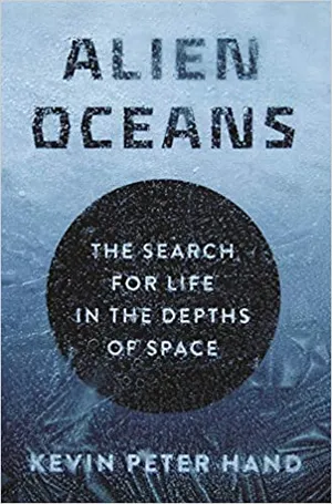Preview thumbnail for video 'Alien Oceans: The Search for Life in the Depths of Space 