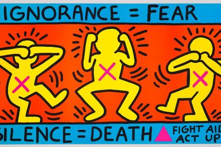 "Ignorance = Fear / Silence = Death" by Keith Haring, 1989