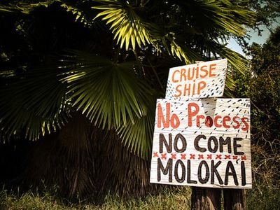 A small but vocal group of Molokai residents has aggressively opposed plans for economic development, including cruise ship visits.