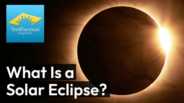 Preview thumbnail for What Is a Solar Eclipse?