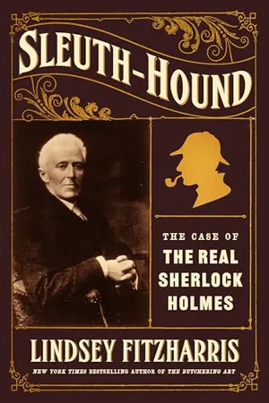 Preview thumbnail for 'Sleuth-Hound: The Case of the Real Sherlock Holmes