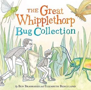 Preview thumbnail for 'The Great Whipplethorp Bug Collection