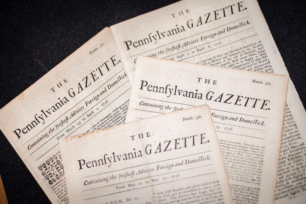 Copies of the Pennsylvania Gazette from 1736. Along with contributing articles, Franklin used the paper to announce his projects, including his kite experiment and Poor Richard’s Almanack.