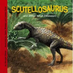 20110520083122scutellosaurus-and-other-dinosaurs-book.jpg