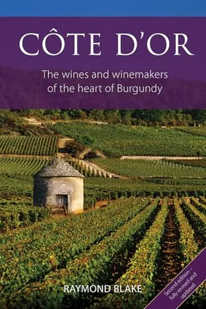 Côte d'Or: The Wines and Winemakers of the Heart of Burgundy (The Classic Wine Library)