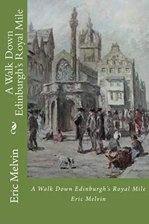 A Walk Down Edinburgh's Royal Mile