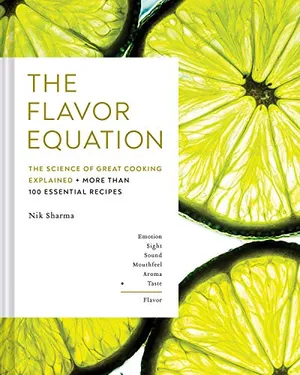 Preview thumbnail for 'The Flavor Equation: The Science of Great Cooking Explained + More Than 100 Essential Recipes