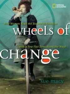 Sue Macy's Wheels of Change