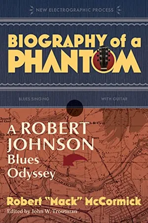 Preview thumbnail for 'Biography of a Phantom: A Robert Johnson Blues Odyssey