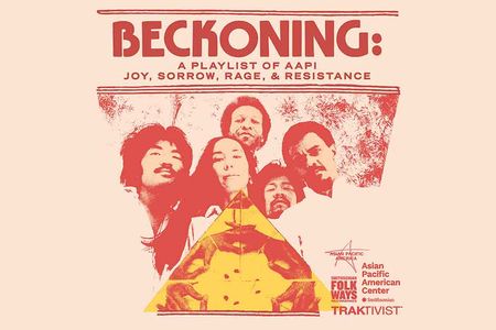 "Beckoning: A Playlist of AAPI Joy, Sorrow, Rage and Resistance" is an eclectic mix of heartwarming tunes, instrumentals and pointed social commentary from such veterans as Yoko Ono and Brothers Cazimero as well as emerging artists like Audrey Nuna and G Yamazawa. 