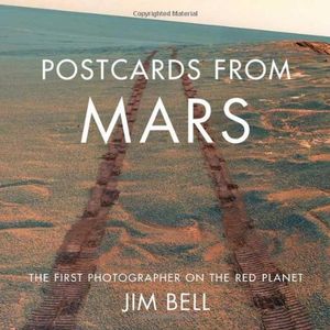 Preview thumbnail for 'Postcards from Mars: The First Photographer on the Red Planet