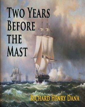 Preview thumbnail for video 'Two Years Before The Mast