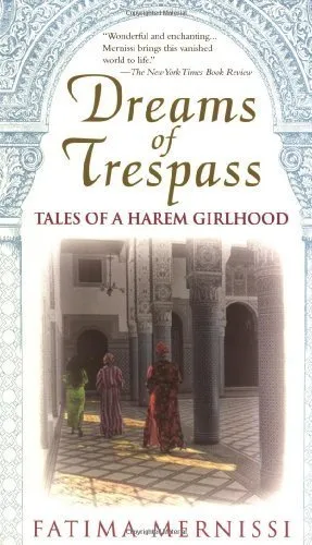 Dreams Of Trespass: Tales Of A Harem Girlhood