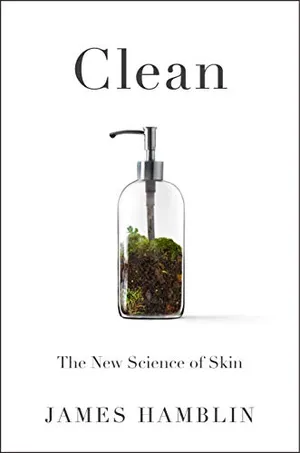 Preview thumbnail for 'Clean: The New Science of Skin