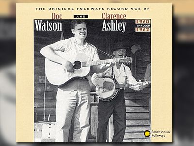 Doc Watson and Clarence Ashley: The Original Folkways Recordings, 1960-1962  