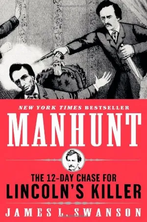 Preview thumbnail for video 'Manhunt: The 12-Day Chase for Lincoln's Killer