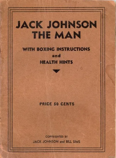 The cover to a book called "Jack Johnson The Man." It is a faded terracotta color with watermarks and other signs of age.