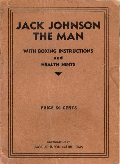 Jack Johnson was a pioneer who gave hope to black boxers everywhere, Boxing