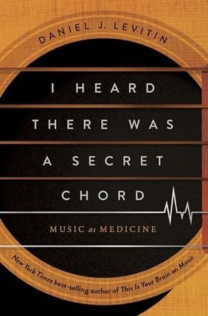 Preview thumbnail for 'I Heard There Was a Secret Chord: Music as Medicine