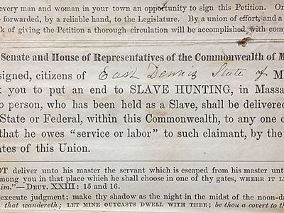 Citizens of East Dennis, Massachusetts, filed this petition against the repeal of the Personal Liberty Laws in 1860.