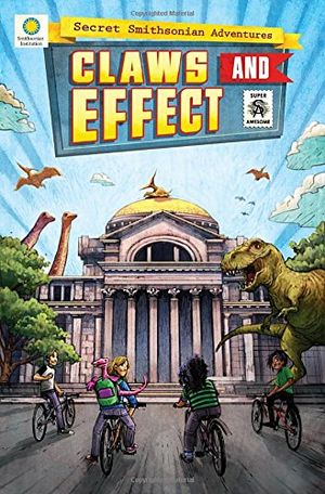 Preview thumbnail for Claws and Effect (Secret Smithsonian Adventures)