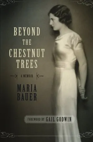 Beyond the Chestnut Trees: A Memoir