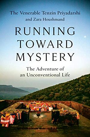 Preview thumbnail for 'Running Toward Mystery: The Adventure of an Unconventional Life