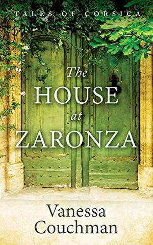 The House at Zaronza (Tales of Corsica series)