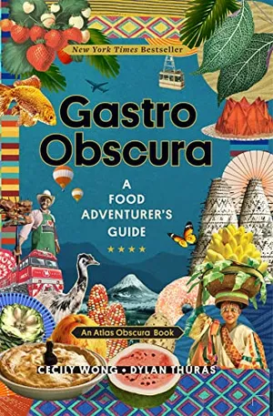 Preview thumbnail for 'Gastro Obscura: A Food Adventurer's Guide