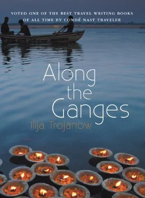 Along The Ganges (Armchair Traveller)