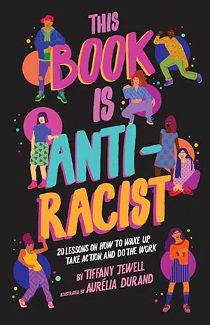 Twelve Books to Help Children Understand Race, Anti-Racism and Protest