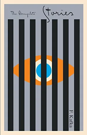 Franz Kafka: The Complete Stories