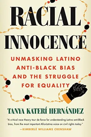 Preview thumbnail for 'Racial Innocence: Unmasking Latino Anti-Black Bias and the Struggle for Equality