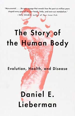 Preview thumbnail for video 'The Story of the Human Body: Evolution, Health, and Disease