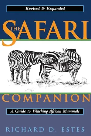 The Safari Companion: A Guide to Watching African Mammals