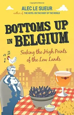 Bottoms Up in Belgium