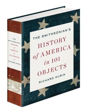 Preview thumbnail for video 'The Smithsonian's History of America in 101 Objects