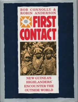 Preview thumbnail for 'First Contact: New Guinea's Highlanders Encounter the Outside World