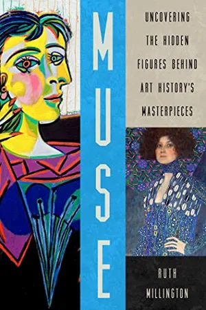 Preview thumbnail for 'Muse: Uncovering the Hidden Figures Behind Art History's Masterpieces