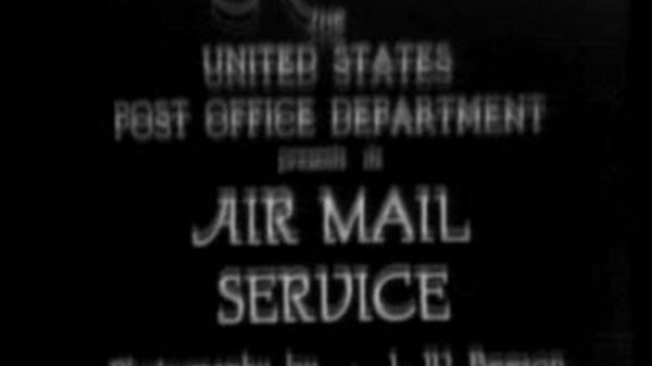 Preview thumbnail for Air Mail Service ca. 1923