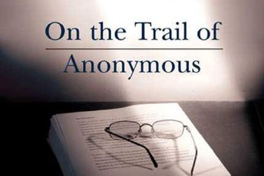 Author Unknown: On the Trail of Anonymous