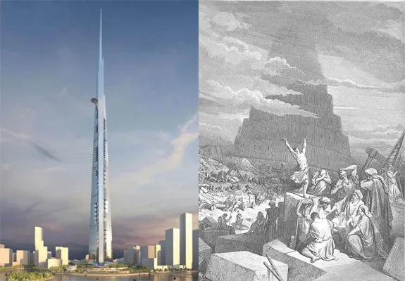 Left, the Kingdom Tower of Jeddah. Right, the Tower of Babel.