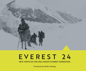 Preview thumbnail for 'Everest 24: New Views on the 1924 Mount Everest Expedition
