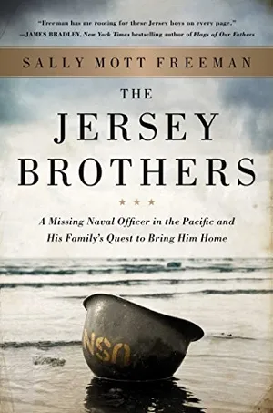 Preview thumbnail for 'The Jersey Brothers: A Missing Naval Officer in the Pacific and His Family's Quest to Bring Him Home