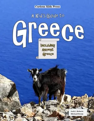 A Kid's Guide to Greece