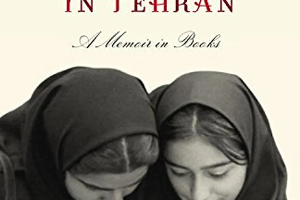 Reading Lolita in Tehran: A Memoir in Books