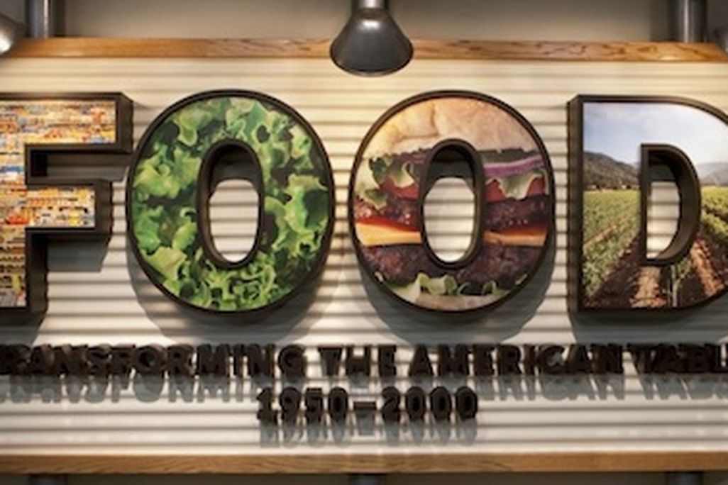An ambitious exhibit explores how our food production and consumption have changed in recent history.
