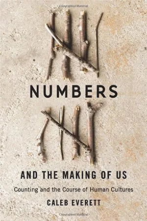 Preview thumbnail for 'Numbers and the Making of Us: Counting and the Course of Human Cultures