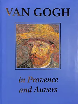 Van Gogh in Provence and Auvers